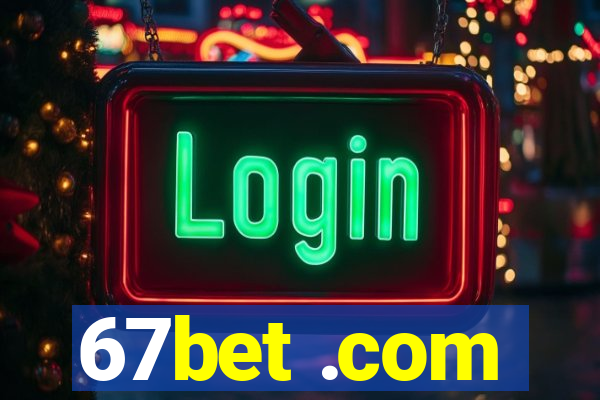 67bet .com